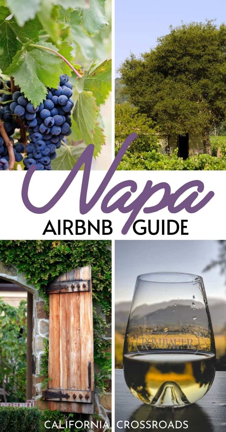 10 Charming Napa Airbnbs to Escape To California Crossroads