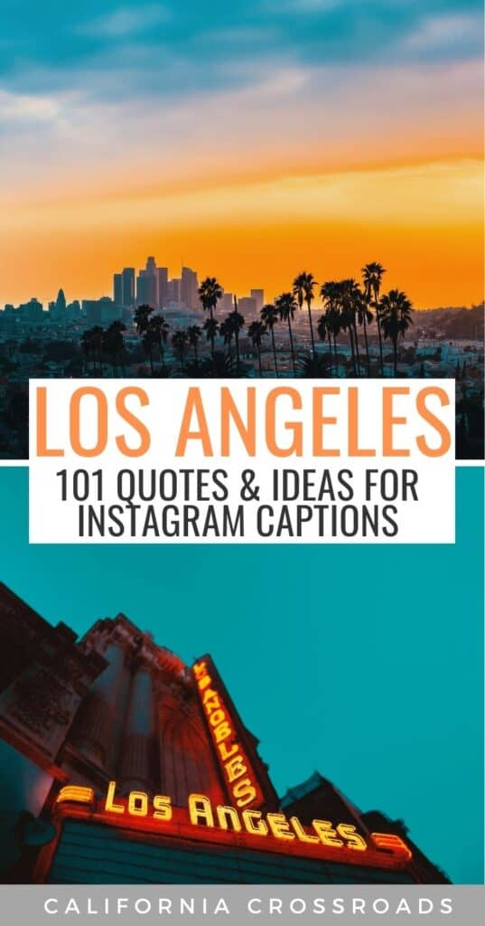 101 Funny & Fantastic Quotes About Los Angeles - California Crossroads