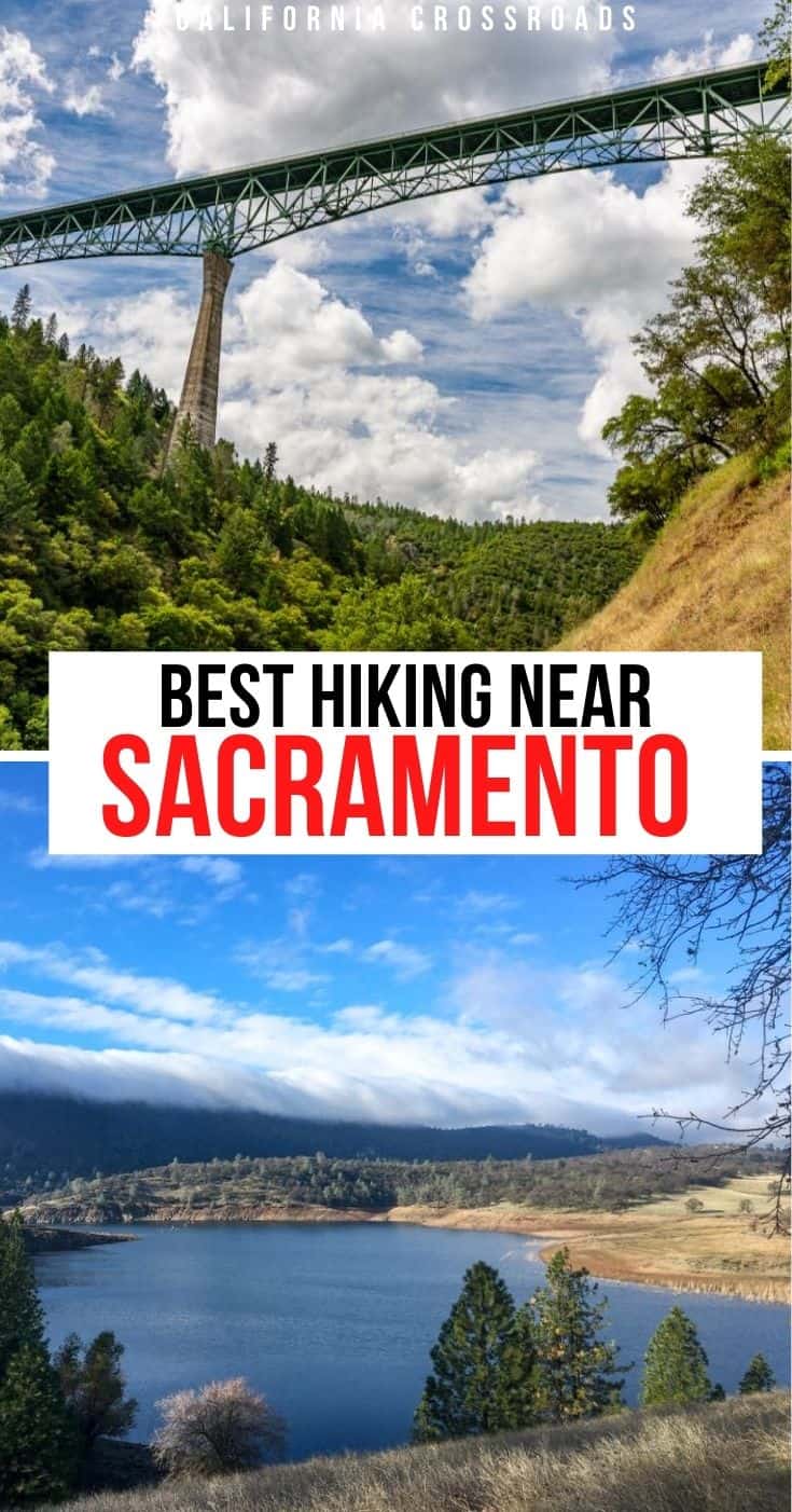 The Absolute Best Hikes Near Sacramento 15+ Ideas California Crossroads