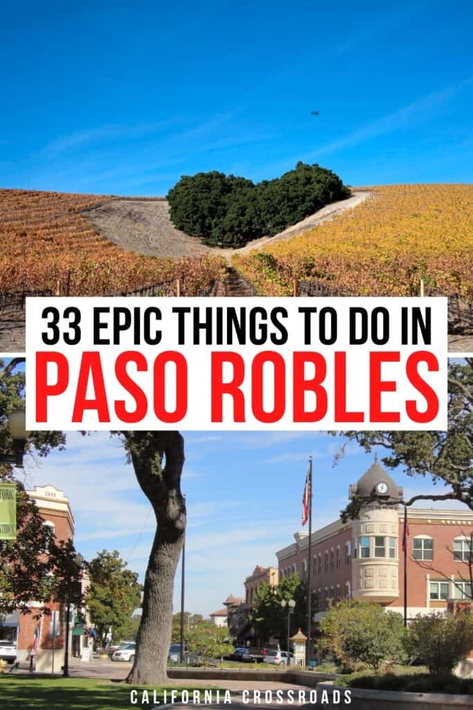 Las 5 Mejores Cosas Que Hacer En Paso Robles Images And Photos Finder   Paso Robles California 683x1024 