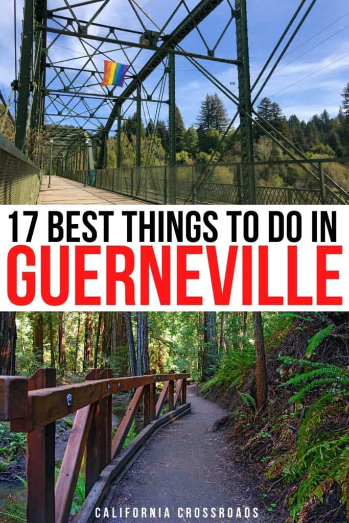 17 Great Things to Do in Guerneville, CA - California Crossroads