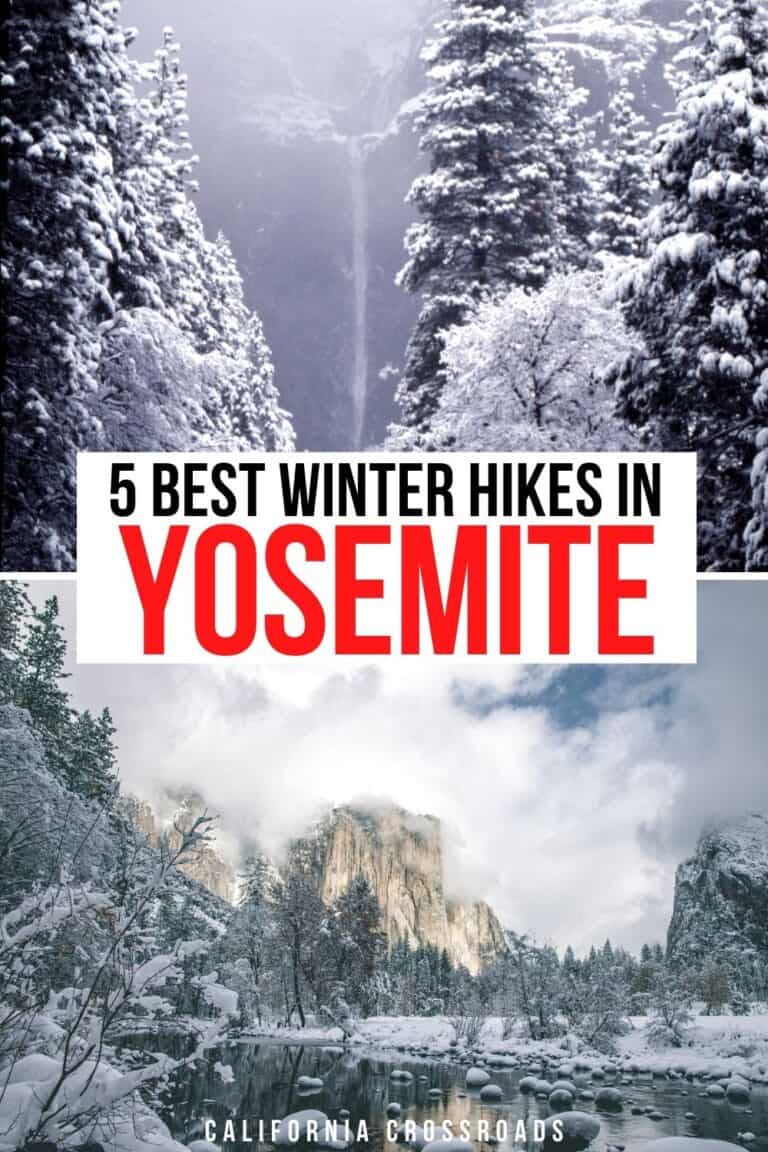 5 Spectacular Yosemite Winter Hikes for All Levels California Crossroads